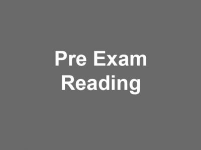 Pre Exam Reading